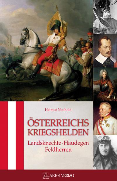Österreichs Kriegshelden - Helmut Neuhold