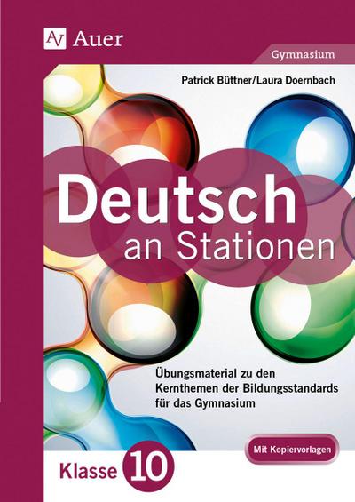 Deutsch an Stationen 10 Gymnasium - Patrick Büttner