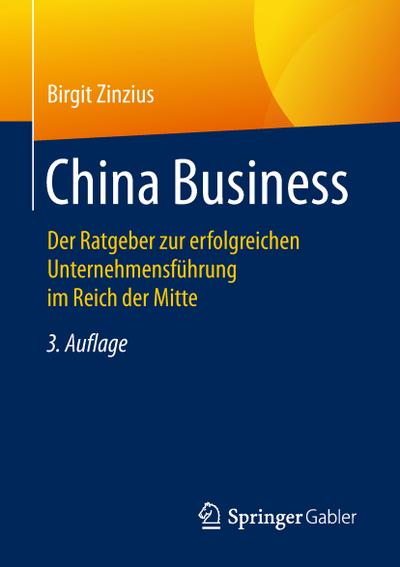 Zinzius, B: China Business - Zinzius, Birgit