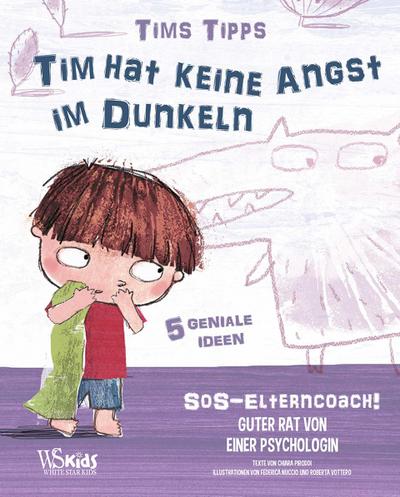 Tim hat keine Angst im Dunkeln - Chiara Piroddi