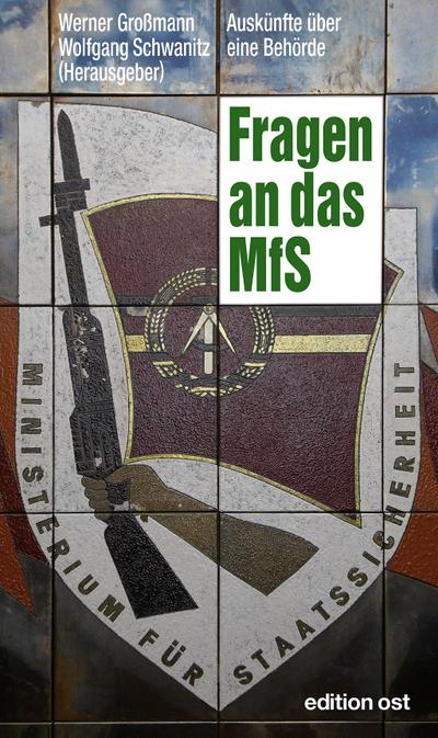 Fragen an das MfS - Werner Großmann