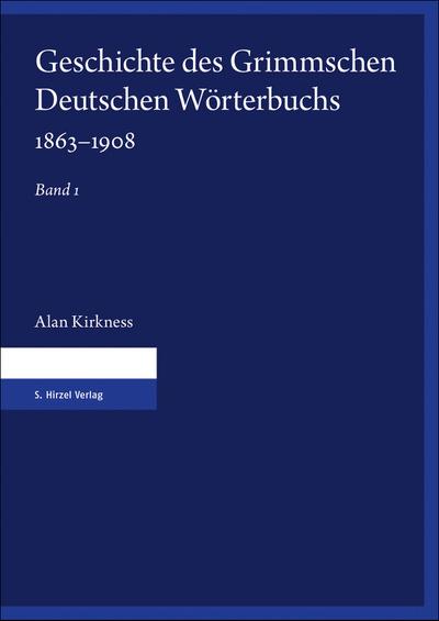 Geschichte des Grimmschen Deutschen Wörterbuchs 1863-1908 - Unknown Author
