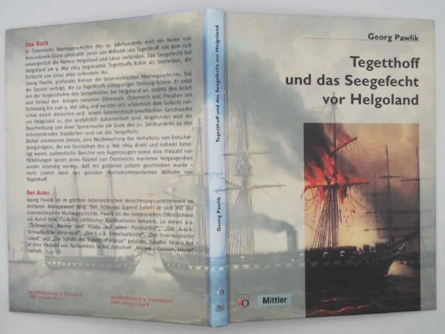 Tegetthoff und das Seegefecht vor Helgoland : 9. Mai 1864. Georg Pawlik - Pawlik, Georg (Mitwirkender)