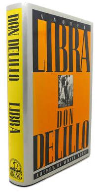 Libra Don DeLillo [Very Good] [Hardcover]
