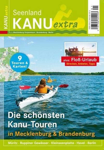 Seenland KANUextra : Seenland - Das Reisemagazin für Urlaub am Wasser - Florian Diesing