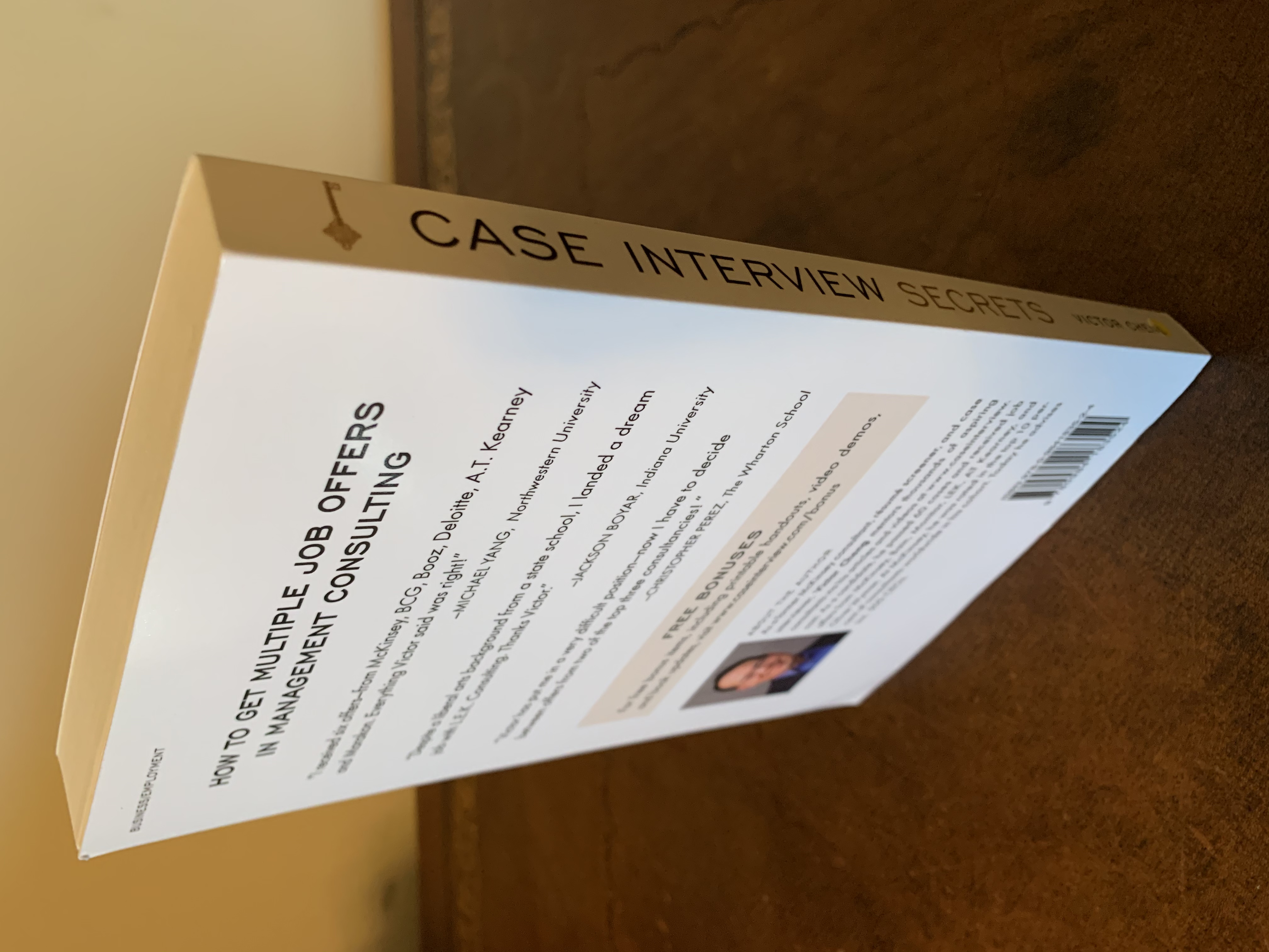 Case Interview Secrets: A Former McKinsey Interviewer Case Interview Secrets: A Former McKinsey Interviewer