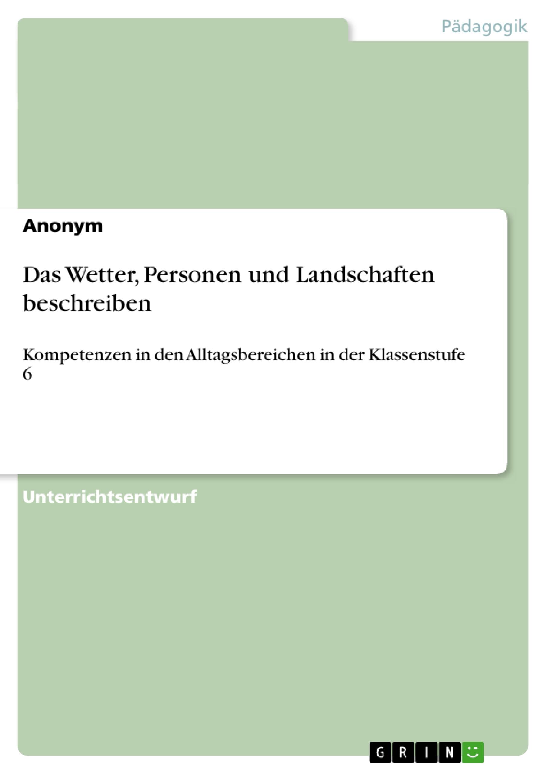 Das Wetter, Personen und Landschaften beschreiben - Anonym