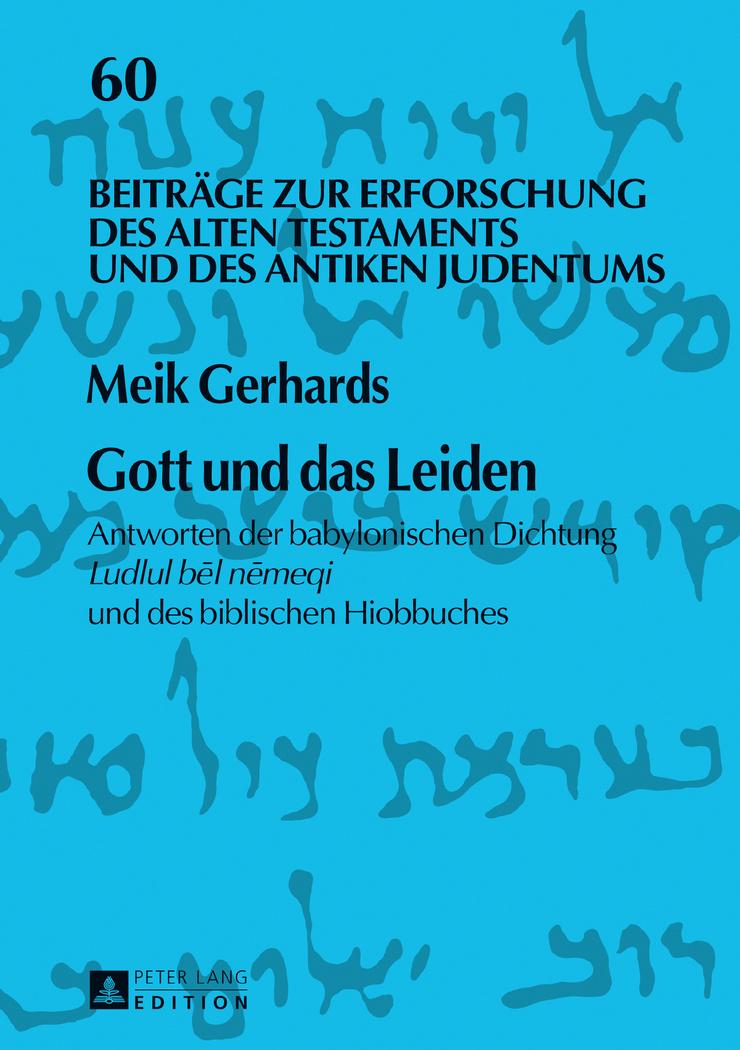 Gott und das Leiden - Gerhards, Meik