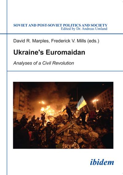 Ukraine¿s Euromaidan - David Mills Marples