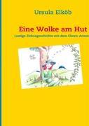 Eine Wolke am Hut - Elköb, Ursula