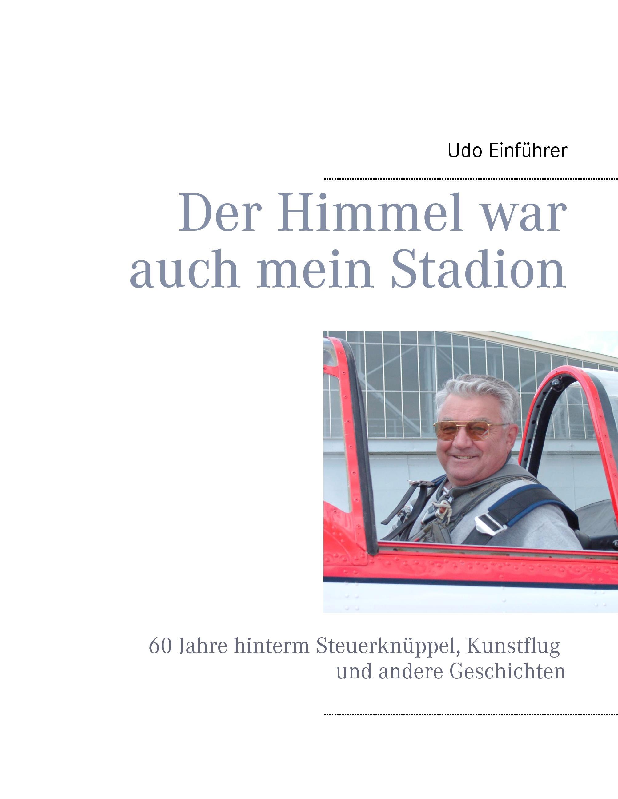 Der Himmel war auch mein Stadion - Einführer, Udo