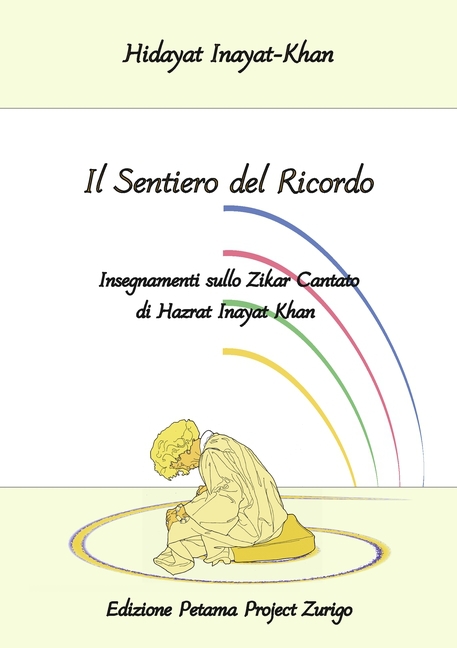 Il Sentiero del Ricordo - Inayat-Khan, Hidayat