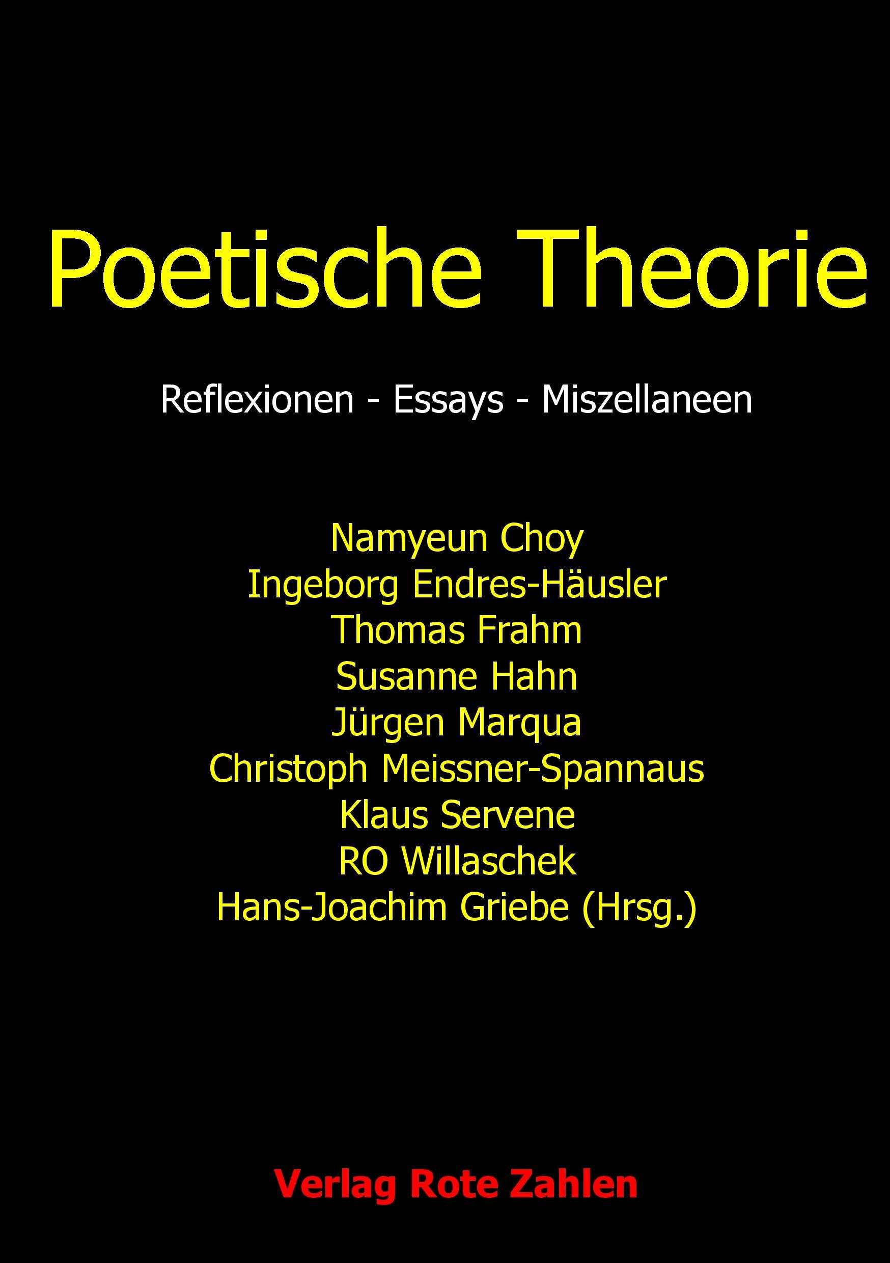 Poetische Theorie - Frahm, Thomas|Griebe, Hans-Joachim|Willaschek, Ro