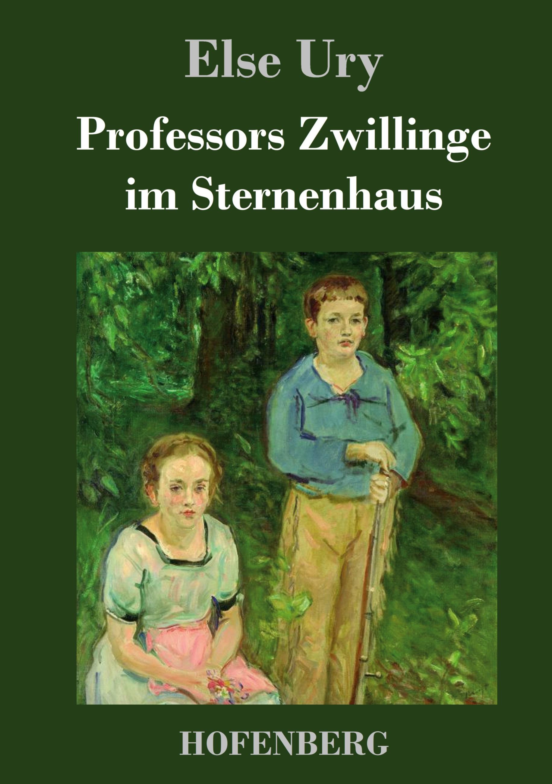 Professors Zwillinge im Sternenhaus - Ury, Else