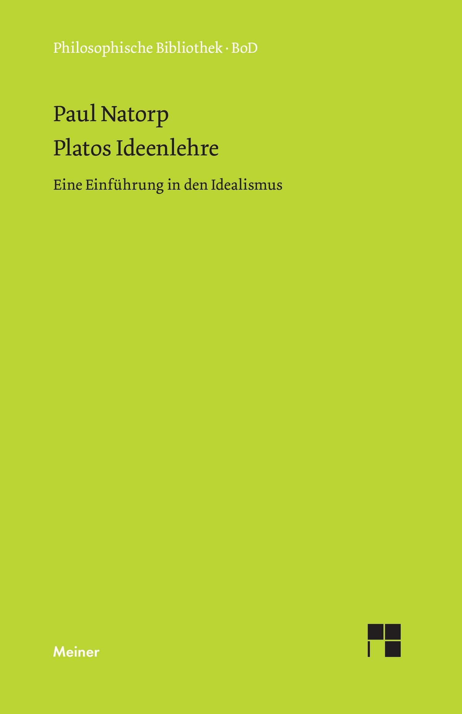 Platos Ideenlehre - Natorp, Paul