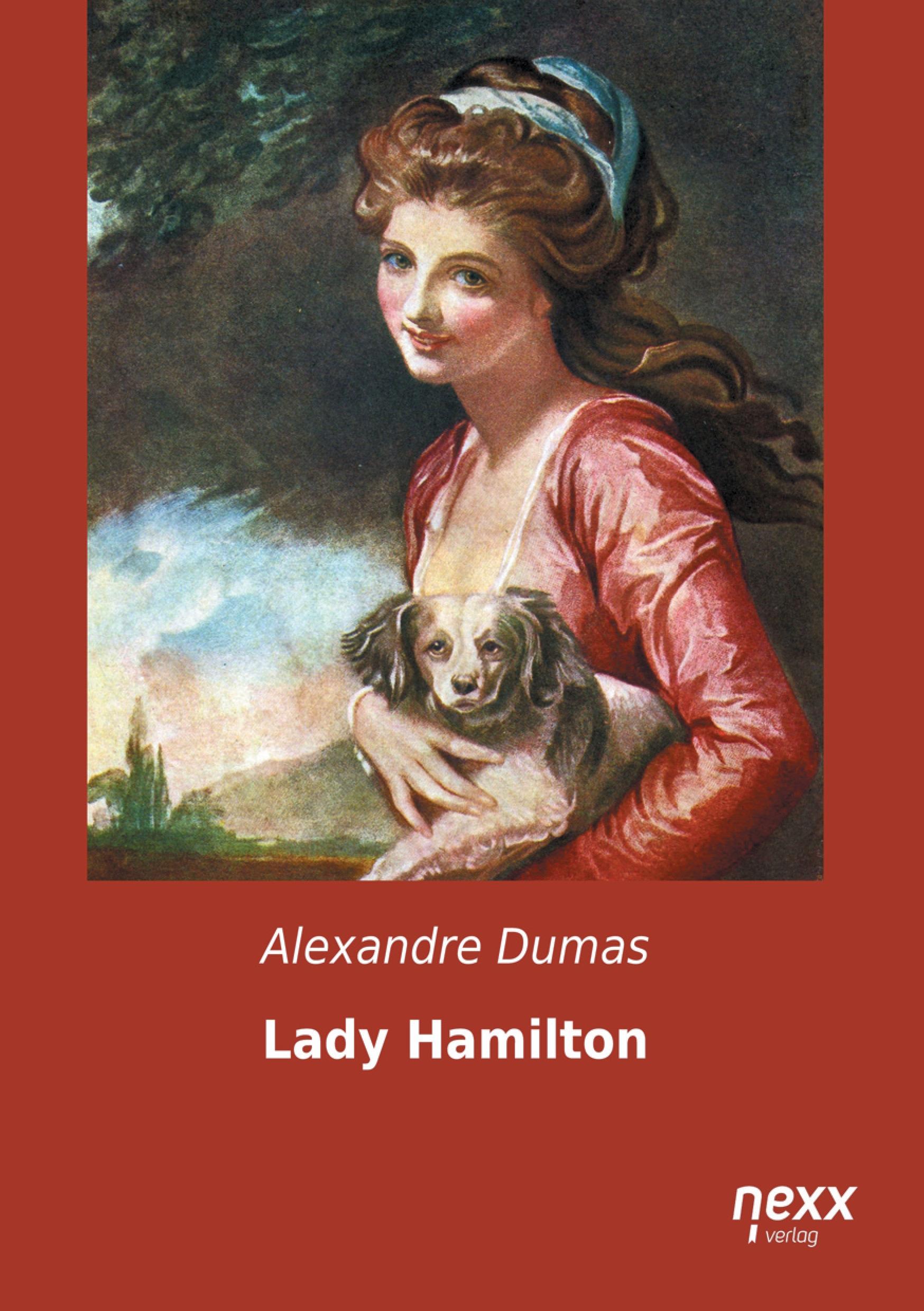 Lady Hamilton - Dumas, Alexandre, der Ältere