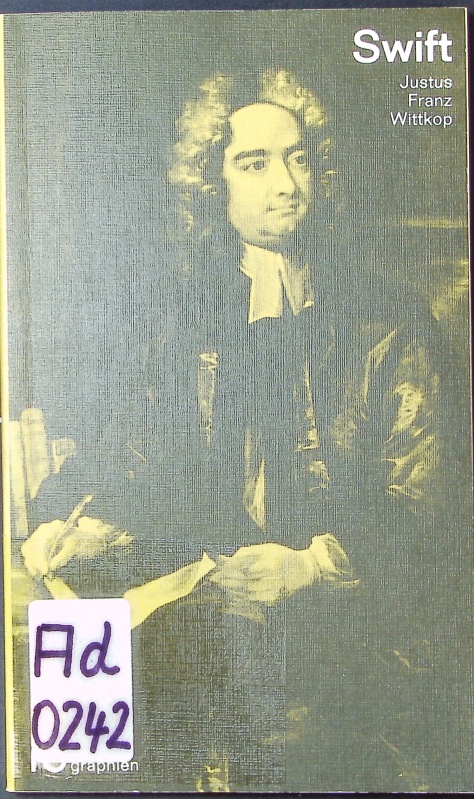 Jonathan Swift. in Selbstzeugnissen und Bilddokumenten. - Wittkop, Justus Franz