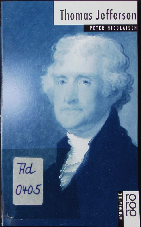 Thomas Jefferson. - Nicolaisen, Peter