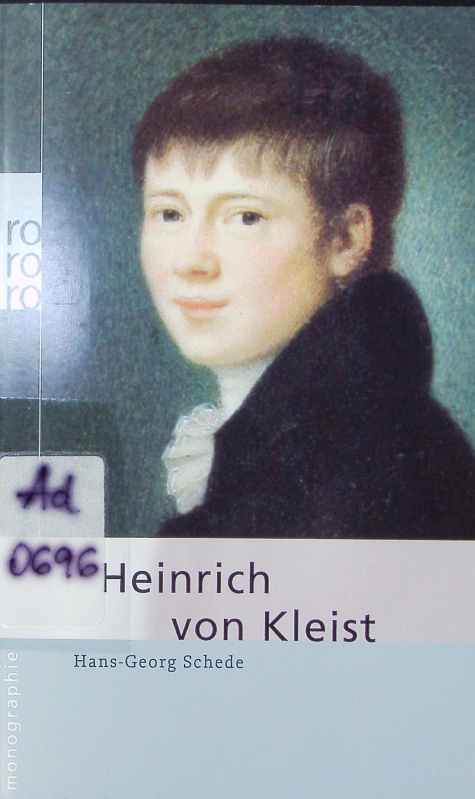 Heinrich von Kleist. - Schede, Hans-Georg