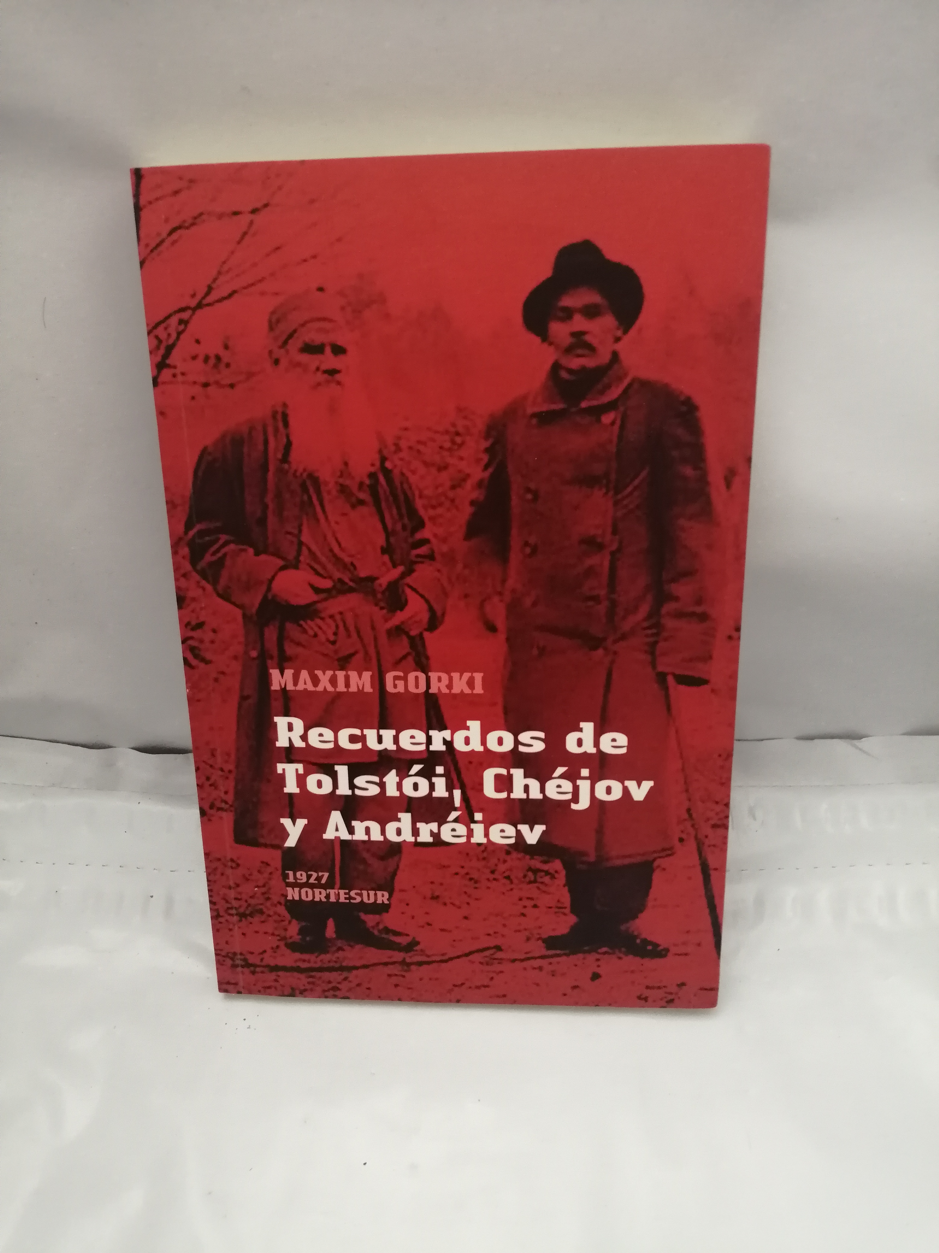 Recuerdos de Tolstói, Chéjov y Andréiev (Primera edición) - Máximo Gorki