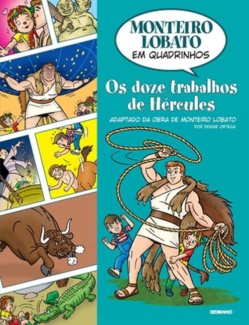 Os Doze Trabalhos De Hercules Em Quadrinhos (Paperback) - Denise Ortega