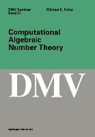 Computational Algebraic Number Theory - M.E. Pohst