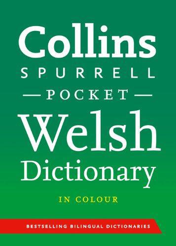 Collins Spurrell Welsh Dictionary Pocket edition: 52,000 translations in a portable format - Collins Dictionaries