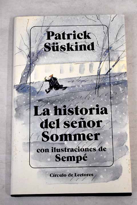 La historia del señor Sommer - Suskind, Patrick