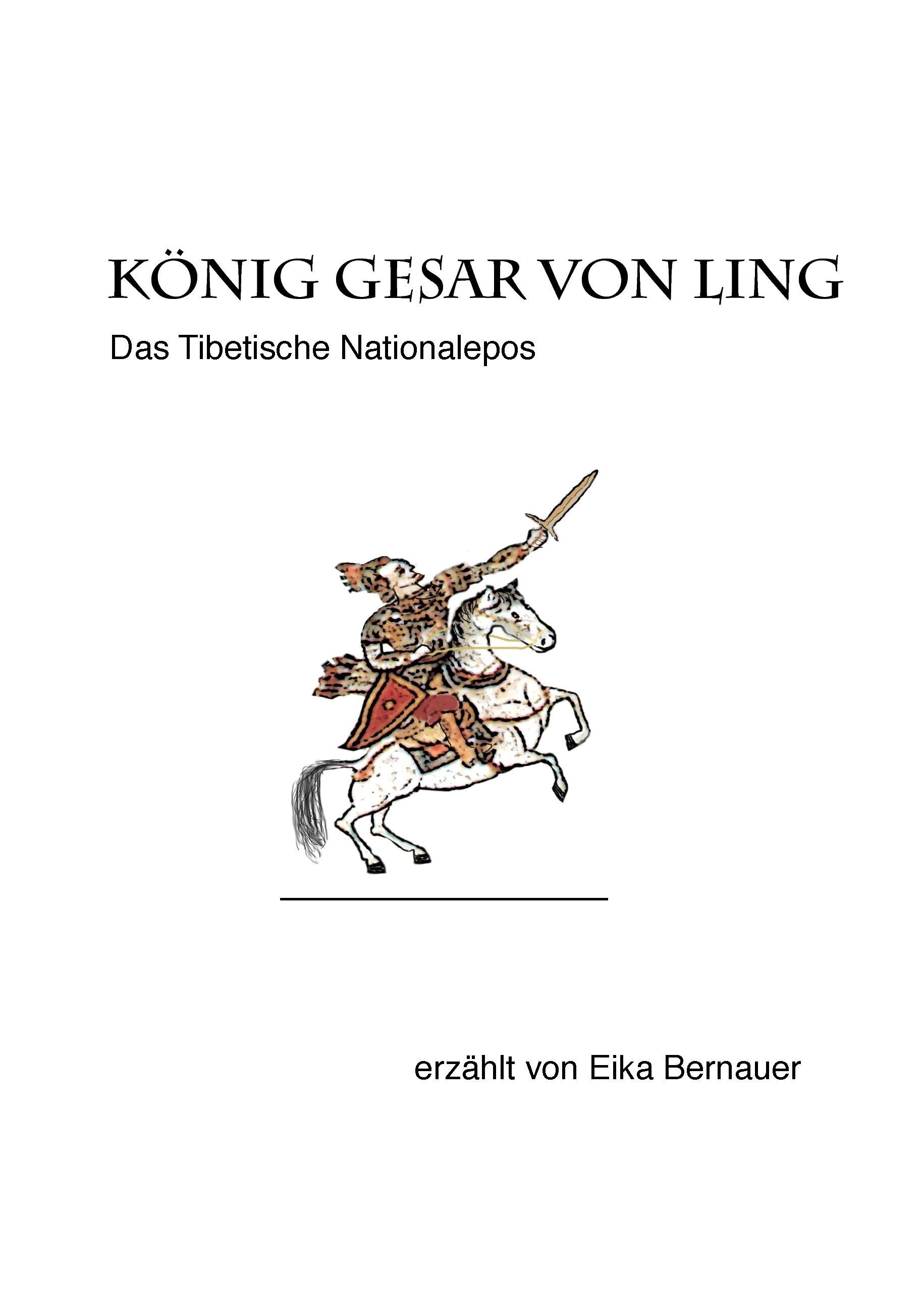 Koenig Gesar von Ling - Bernauer, Eika