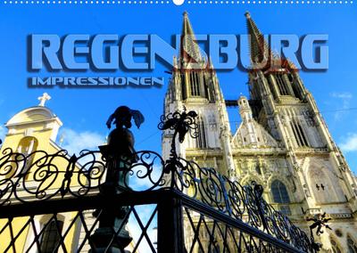REGENSBURG - Impressionen (Wandkalender 2023 DIN A2 quer) : Stimmungsvolle Bilder einer historischen Stadt (Monatskalender, 14 Seiten ) - Renate Bleicher
