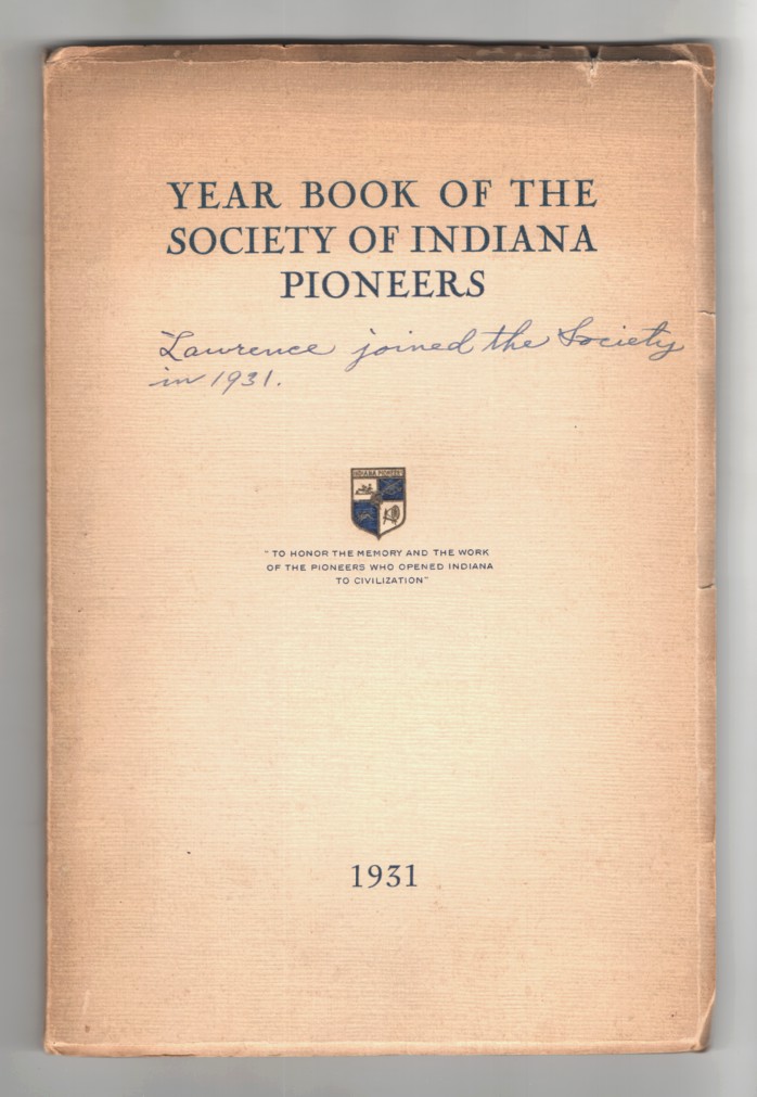 Yearbook of the Society of Indiana Pioneers 1931 by Society Of Indiana ...