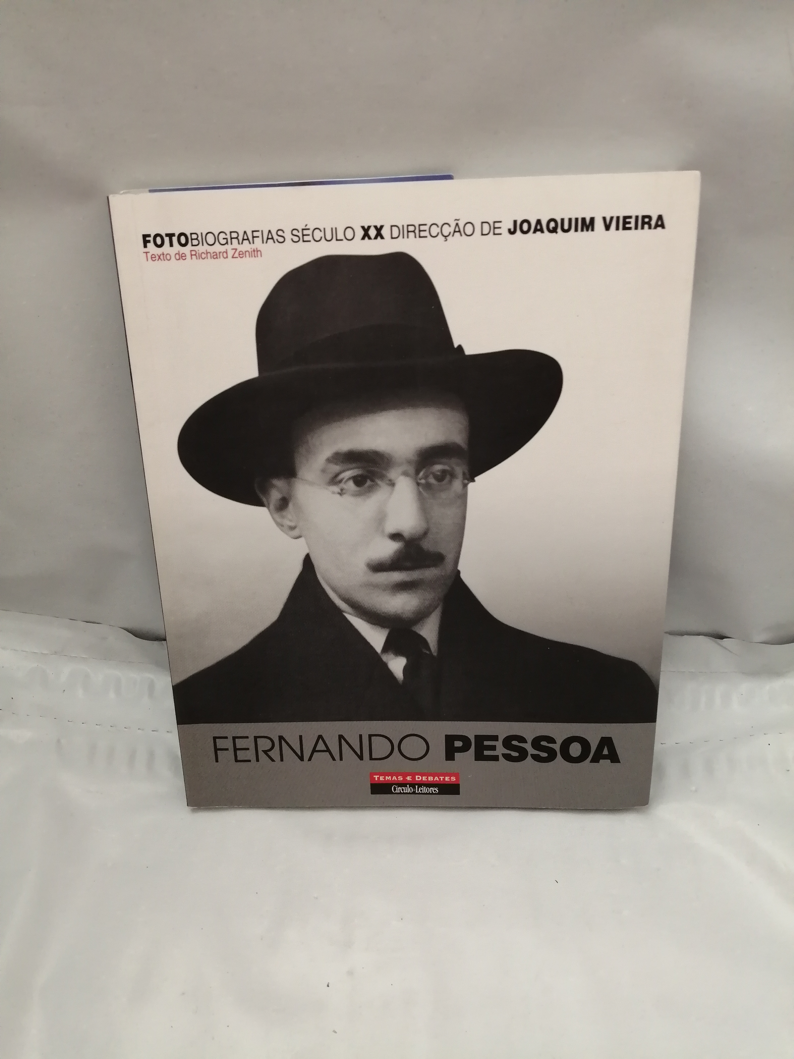 Fotobiografías do Século XX: Fernando Pessoa (Em portuguese) - Richard Zenith