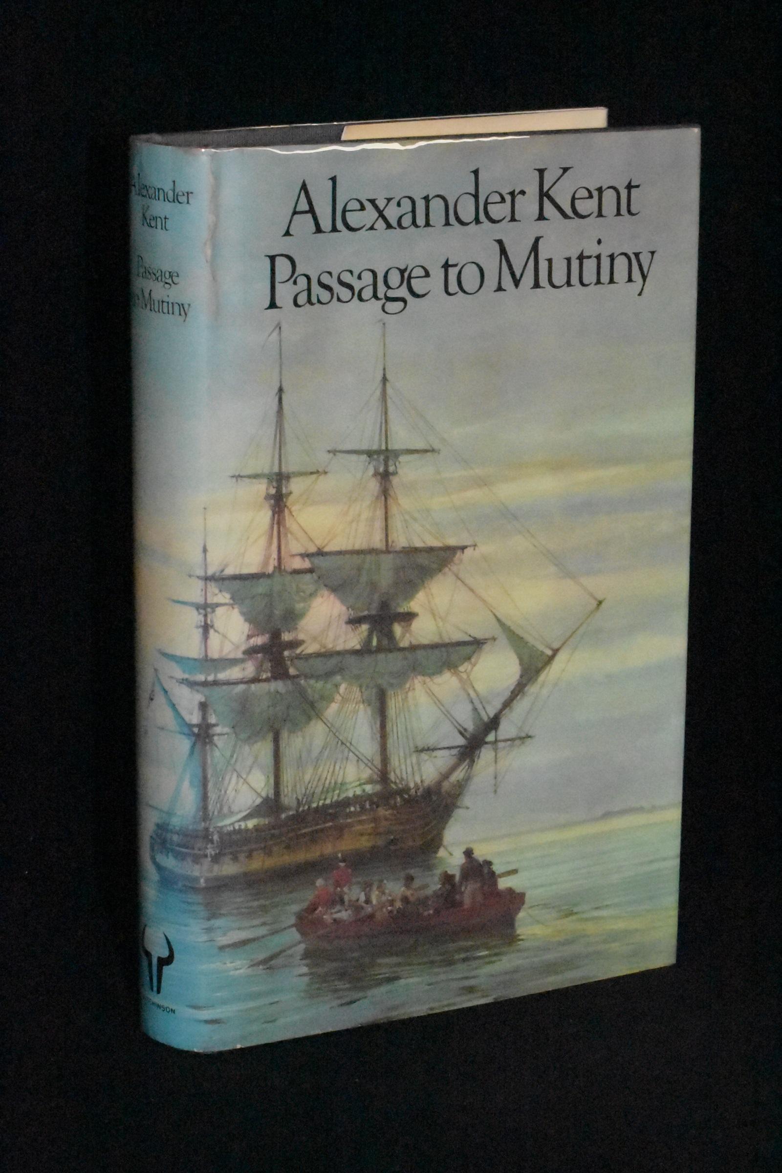 Passage to Mutiny - Alexander Kent (Douglas Edward Reeman)