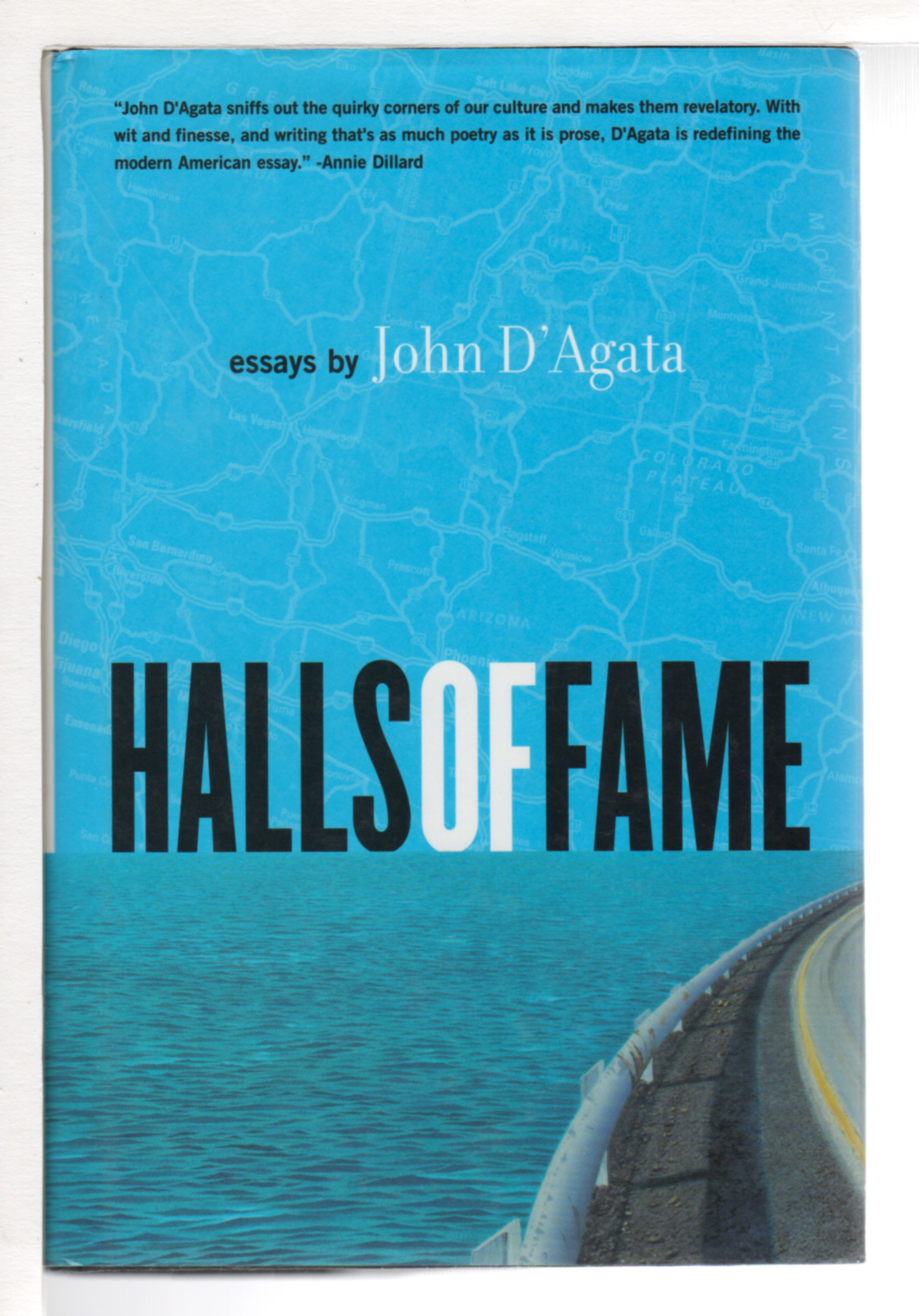 HALLS OF FAME: Essays. - D'Agata, John.