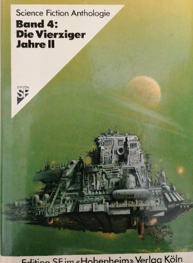 Science Fiction Anthologie IV. Die vierziger Jahre II - Alpers Hans Joachim und Werner, Fuchs