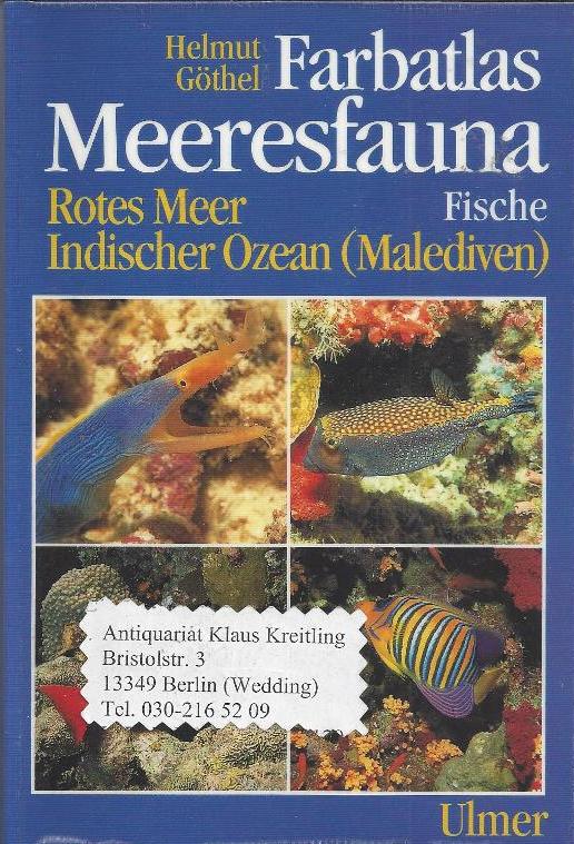 Farbatlas Meeresfauna Fische - Rotes Meer, Indischer Ozean ( Malediven ) - Göthel, Helmut