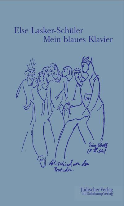 Mein blaues Klavier - Else Lasker-Schüler