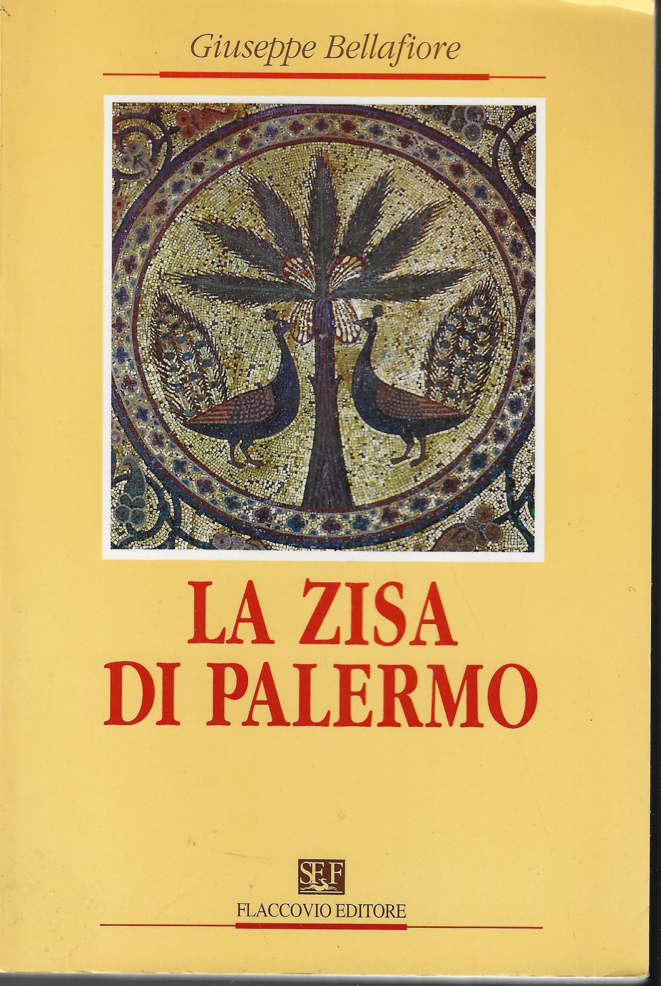 La zisa di Palermo - Bellafiore, Giuseppe