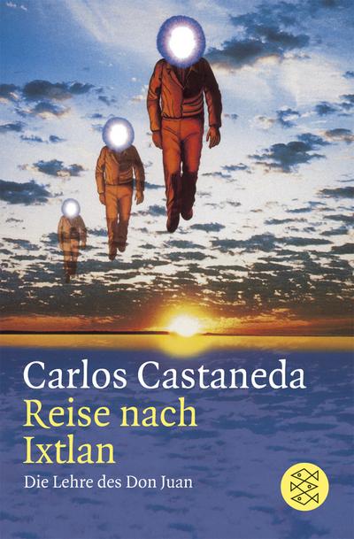 Reise nach Ixtlan - Carlos Castaneda