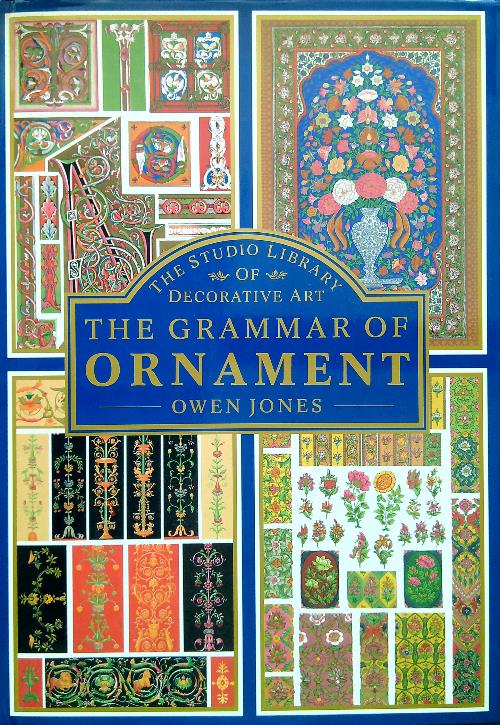 The Grammar of Ornament Jones, Owen [Good]