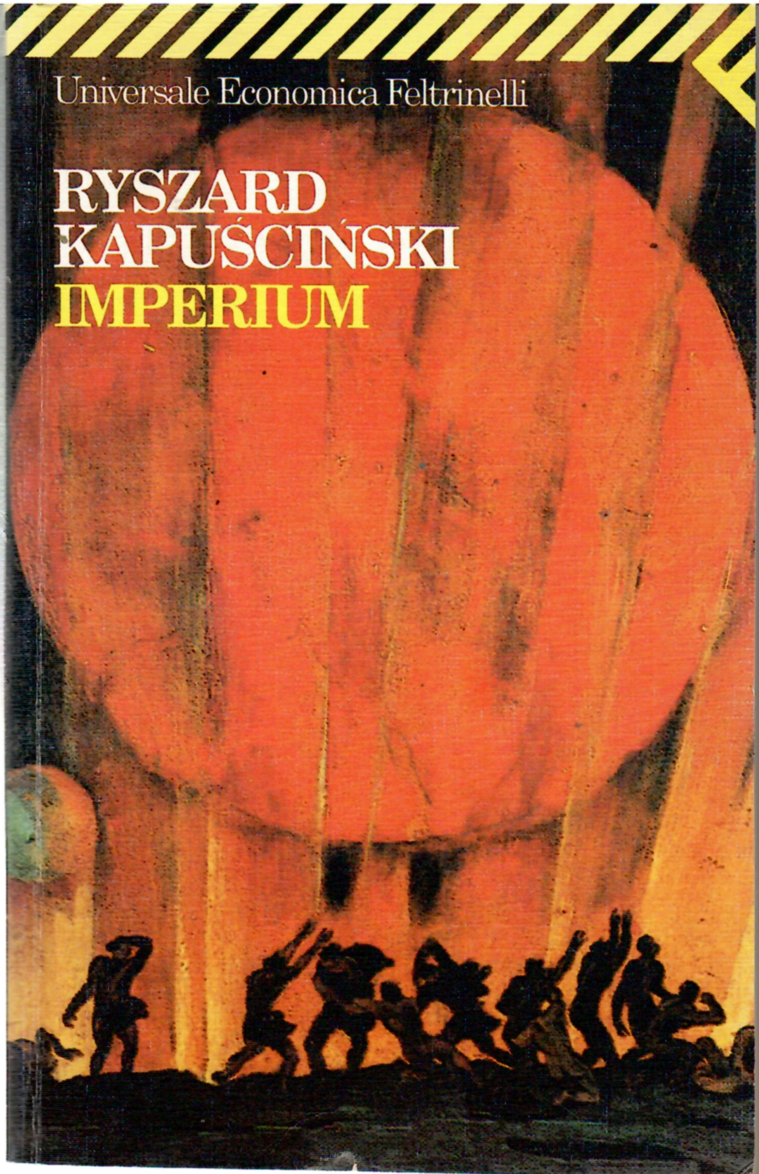 Imperium - Kapuscinski, Ryszard