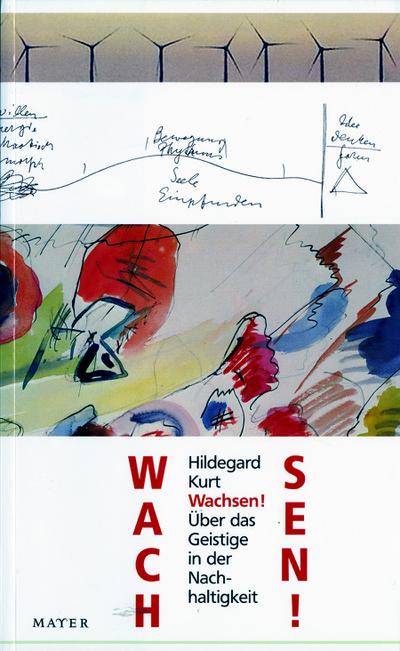 Wachsen! - Hildegard Kurt