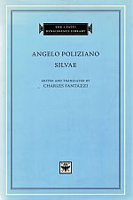 SILVAE. - POLIZIANO, Angelo: FANTAZZI, Charles (Ed. & Trans.).