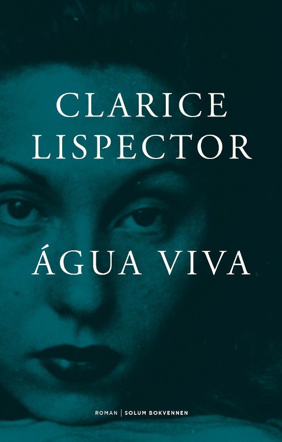 Água viva - Clarice Lispector