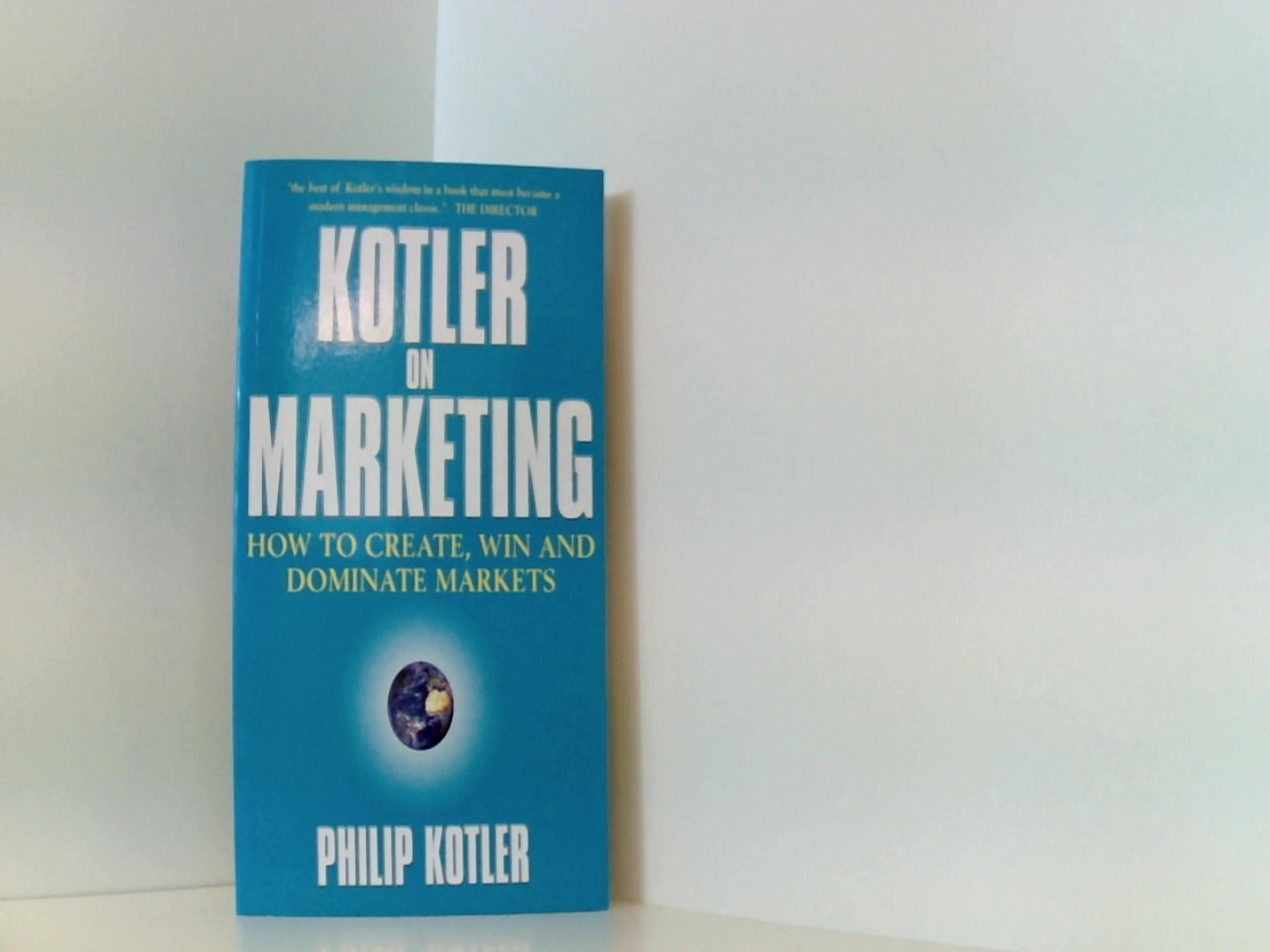 Kotler On Marketing - Kotler, Philip