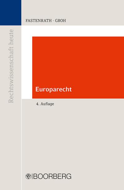 Europarecht - Ulrich (Professor Dr.) Fastenrath