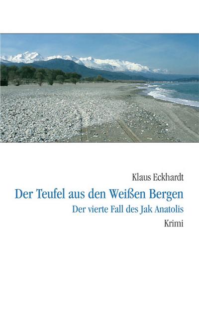 Der Teufel aus den Weißen Bergen - Klaus Eckhardt