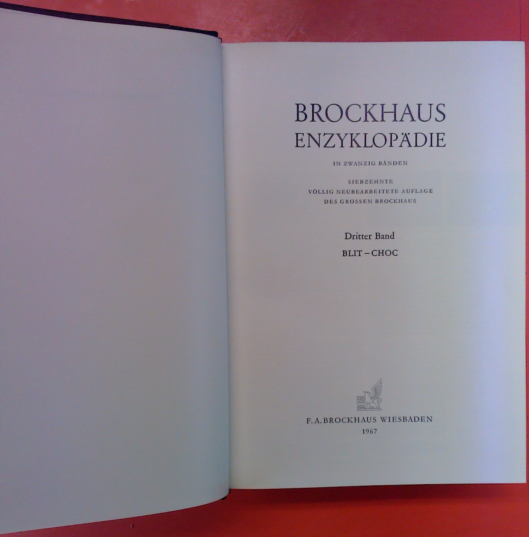 Brockhaus Enzyklopädie in 20 Bänden - Band 3: BLIT - CHOC (17. Auflage) - ohne Autorenangabe