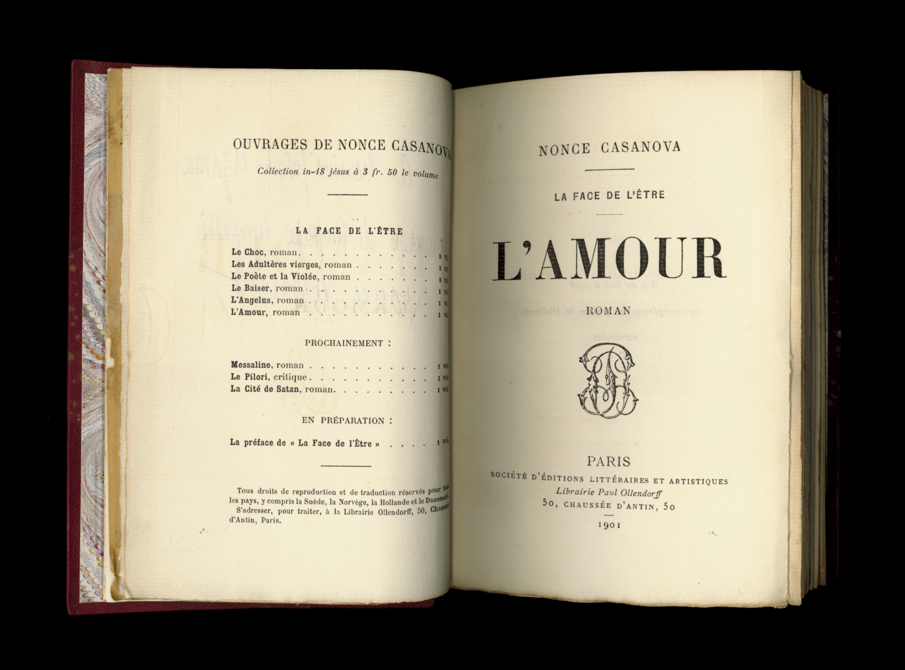 [Signé] L'AMOUR. [LA FACE DE L'ÊTRE]. Roman. NONCE CASANOVA - [Uzanne, Joseph]. [Très bon] [Couverture rigide]
