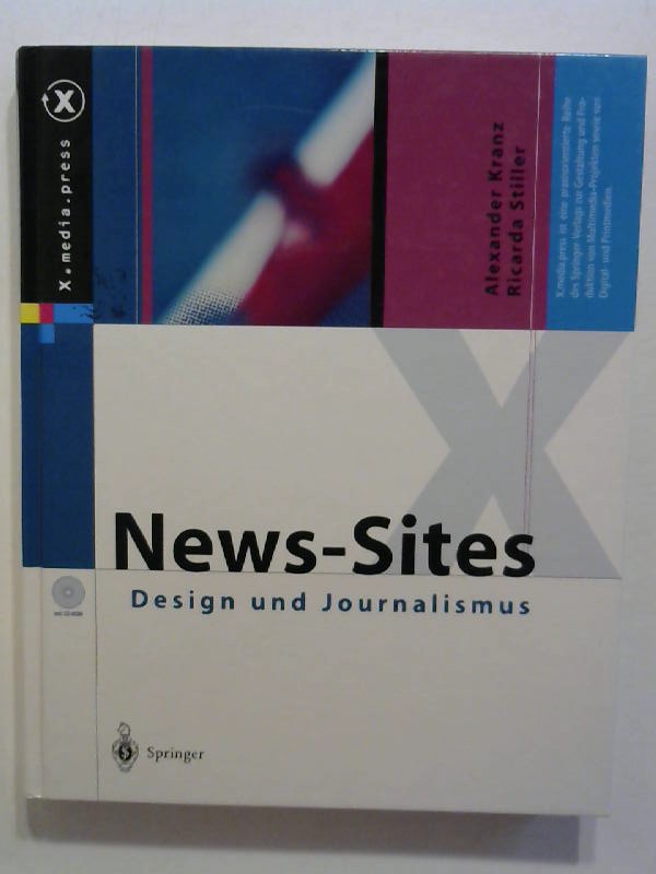 News-Sites: Design und Journalismus. - Kranz, Alexander und Ricarda Stiller